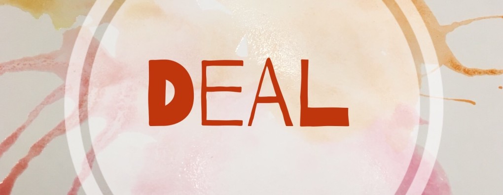 Deal!