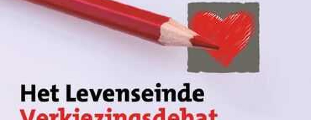 Levenseinde Verkiezingsdebat op 22 oktober te zien via live stream